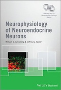 Cover: Neurophysiology of Neuroendocrine Neurons - Wiley