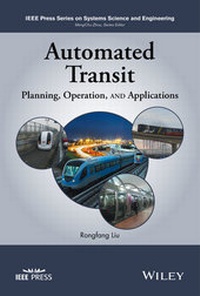 Enlarge image Cover: Automated Transit - Wiley-IEEE Press