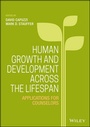 Cover: Human Growth and Development Across the Lifespan - Wiley