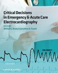 Cover: Critical Decisions in Emergency and Acute Care Electrocardiography - Wiley