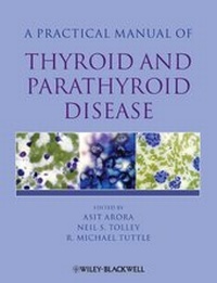Enlarge image Cover: Practical Manual of Thyroid and Parathyroid Disease - Wiley