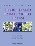 Cover: Practical Manual of Thyroid and Parathyroid Disease - Wiley