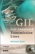 Cover: Gas Insulated Transmission Lines (GIL) - Wiley-IEEE Press