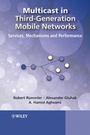 Cover: Multicast in Third-Generation Mobile Networks - Wiley