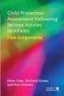 Cover: Child Protection Assessment Following Serious Injuries to Infants - Wiley