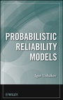 Cover: Probabilistic Reliability Models - Wiley