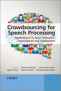 Enlarge image Cover: Crowdsourcing for Speech Processing - Wiley