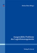Cover: Ausgew&auml;hlte Probleme des Logistikmanagements - Kovac