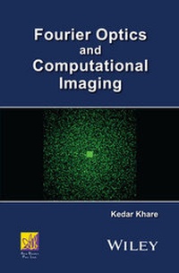 Enlarge image Cover: Fourier Optics and Computational Imaging - Wiley