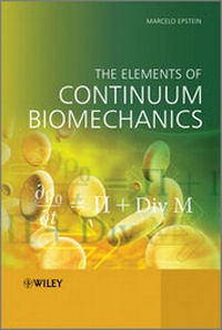 Enlarge image Cover: The Elements of Continuum Biomechanics - Wiley
