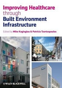 Enlarge image Cover: Improving Healthcare through Built Environment Infrastructure - Wiley