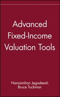 Enlarge image Cover: Advanced Fixed-Income Valuation Tools - Wiley