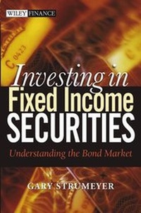 Enlarge image Cover: Investing in Fixed Income Securities - Wiley