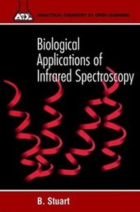 Abbildung von: Biological Applications of Infrared Spectroscopy - Wiley