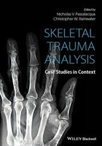 Enlarge image Cover: Skeletal Trauma Analysis - Wiley
