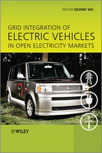 Enlarge image Cover: Grid Integration of Electric Vehicles in Open Electricity Markets - Wiley