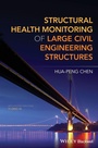 Cover: Structural Health Monitoring of Large Civil Engineering Structures - Wiley