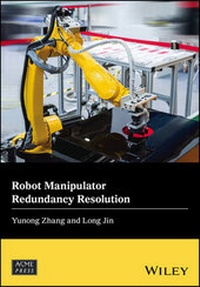 Enlarge image Cover: Robot Manipulator Redundancy Resolution - Wiley ASME Press