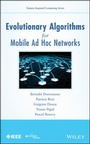 Cover: Evolutionary Algorithms for Mobile Ad Hoc Networks - Wiley