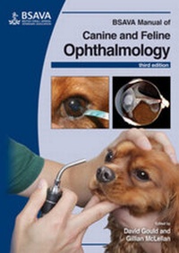 Abbildung von: BSAVA Manual of Canine and Feline Ophthalmology - British Small Animal Veterinary Association