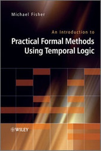 Enlarge image Cover: An Introduction to Practical Formal Methods Using Temporal Logic - Wiley