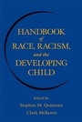 Cover: Handbook of Race, Racism, and the Developing Child - Wiley