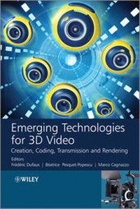Enlarge image Cover: Emerging Technologies for 3D Video - Wiley