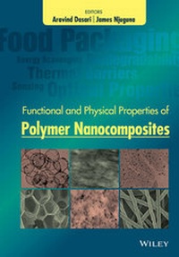 Enlarge image Cover: Functional and Physical Properties of Polymer Nanocomposites - Wiley-Blackwell