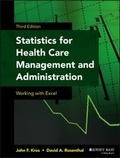 Cover: Statistics for Health Care Management and Administration - Jossey-Bass