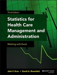 Enlarge image Cover: Statistics for Health Care Management and Administration - Jossey-Bass