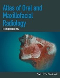 Bild vergrößern Bild: Atlas of Oral and Maxillofacial Radiology - Wiley