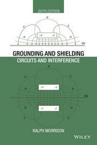 Enlarge image Cover: Grounding and Shielding - Wiley-IEEE Press