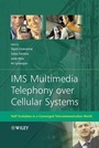 Bild: IMS Multimedia Telephony over Cellular Systems - Wiley