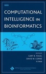 Cover: Computational Intelligence in Bioinformatics - Wiley-IEEE Press