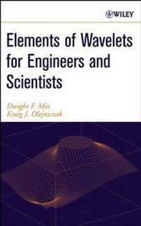 Enlarge image Cover: Elements of Wavelets for Engineers and Scientists - Wiley
