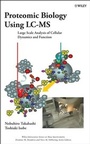 Cover: Proteomic Biology Using LC/MS - Wiley