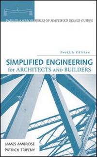 Enlarge image Cover: Simplified Engineering for Architects and Builders - Wiley