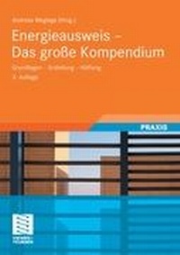 Abbildung von: Energieausweis - Das große Kompendium - Springer Vieweg