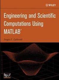 Enlarge image Cover: Engineering and Scientific Computations Using MATLAB - Wiley