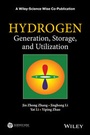 Cover: Hydrogen Generation, Storage and Utilization - Wiley