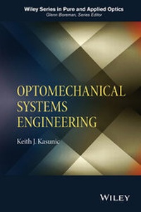 Enlarge image Cover: Optomechanical Systems Engineering - Wiley