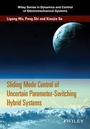 Cover: Sliding Mode Control of Uncertain Parameter-Switching Hybrid Systems - Wiley