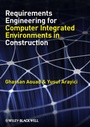 Cover: Requirements Engineering for Computer Integrated Environments in Construction - Wiley