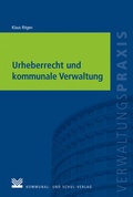 Cover: Urheberrecht und kommunale Verwaltung - KSV Medien