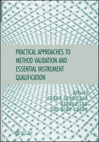 Enlarge image Cover: Practical Approaches to Method Validation and Essential Instrument Qualification - Wiley
