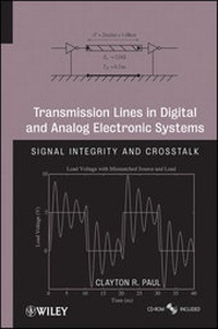 Enlarge image Cover: Transmission Lines in Digital and Analog Electronic Systems - Wiley