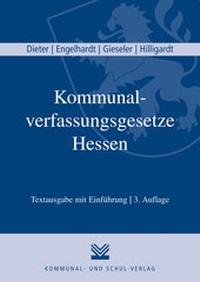 Abbildung von: Kommunalverfassungsgesetze Hessen - Kommunal- und Schul-Verlag