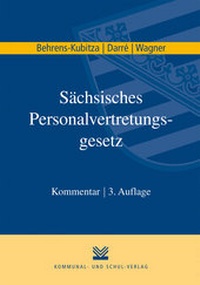 Abbildung von: Sächsisches Personalvertretungsgesetz (SächsPersVG) - Kommunal- und Schul-Verlag