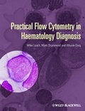 Cover: Practical Flow Cytometry in Haematology Diagnosis - Wiley