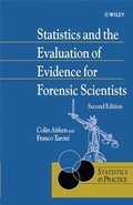 Cover: Statistics and the Evaluation of Evidence for Forensic Scientists - Wiley